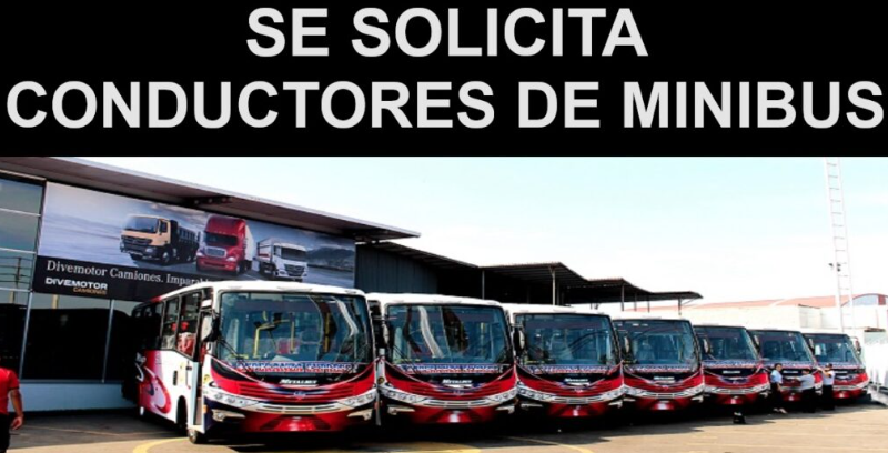 Solicitan Conductor de Minibús y Camioneta